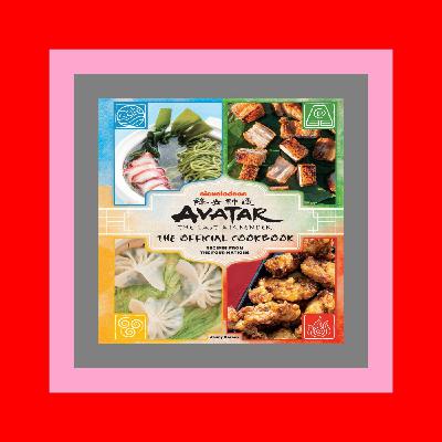 {PDF EBOOK EPUB KINDLE} Avatar The Last Airbender The Official Cookbook Recipes from the Four Nations epub.pub {PDF EBOOK EPUB KINDLE} Avatar The Last Airbender The Official Cookbook Recipes from the Four Nations epub.pub