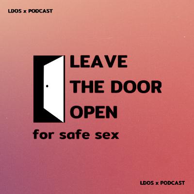 Ep.1 History of Safe Sex จุดเริ่มต้นของ Safe Sex ในวันที่ถุงยางทำมาจากไส้แกะ | LDOS x Podcast