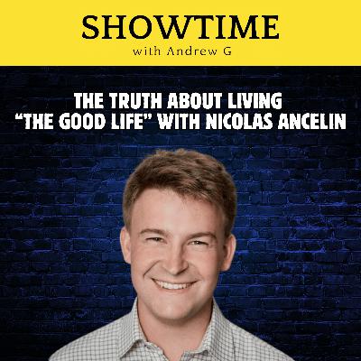 The Truth About Living “The Good Life”