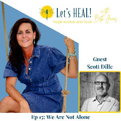 Ep 15: The Power of Community - We Are Not Alone