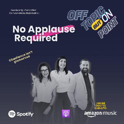 No Applause Required: The Quiet Work of Conviction