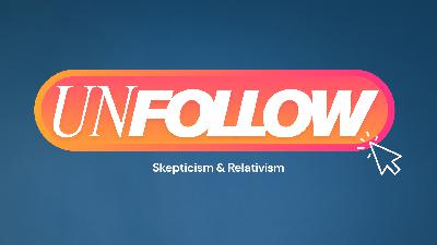 unFOLLOW | Skepticism | Garfield Harvey