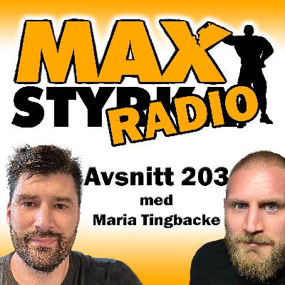 Avsnitt 203 - Maria Tingbacke
