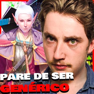 Aprenda AGORA Como usar o BARDO de Forma CORRETA - TaverneirosCast EP: 008