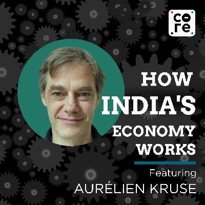 India’s Outsized Efforts for Outsized Growth Ambitions with Aurélien Kruse