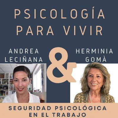 #19 - Seguridad psicológica en el trabajo con Andrea Leciñana