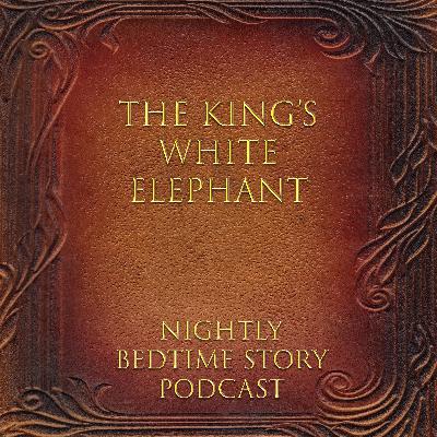 The King‘s White Elephant