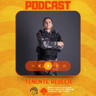 Capitã Rebeca - Secretaria Executiva de Segurança de João Pessoa #Arretadas #087 Capitã Rebeca - Secretaria Executiva de Segurança de João Pessoa #Arretadas #087