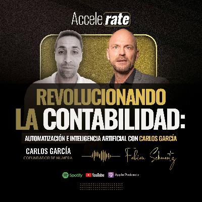 Revolucionando la Contabilidad: Automatización e Inteligencia Artificial con Carlos García