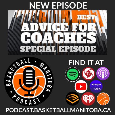 Special Episode: Coaching Advice from Manitoba’s Best – A Basketball Manitoba Podcast Compilation