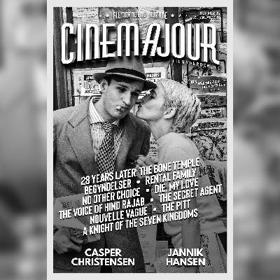Cinemajour 85 (Nouvelle Vague, 28 Years Later II, A Knight of the Seven Kingdoms, m.m.) Cinemajour 85 (Nouvelle Vague, 28 Years Later II, A Knight of the Seven Kingdoms, m.m.)