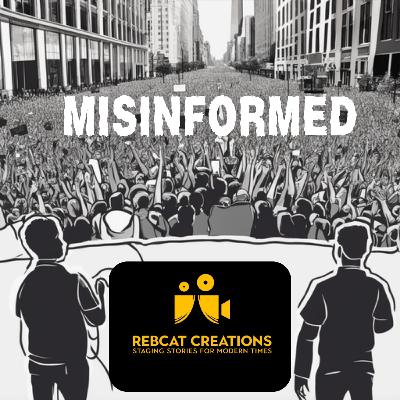 Misinformed: A Modern Satire by Eden McIntyre