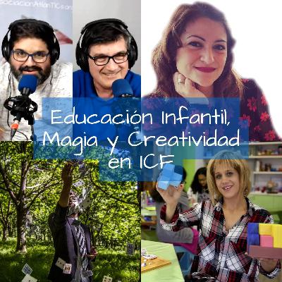 Educación Infantil, Magia y Creatividad en ICF Educación Infantil, Magia y Creatividad en ICF