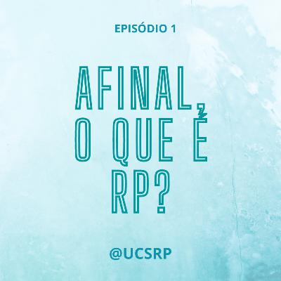 Afinal, o que é RP? #1