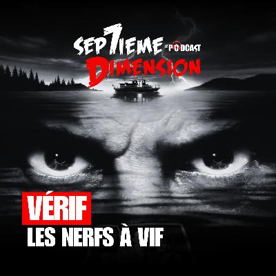 LES NERFS A VIF I Vérif 49 LES NERFS A VIF I Vérif 49
