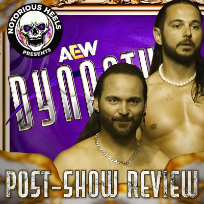 THE YOUNG BUCKS RETURN IN AEW'S WORST PPV EVER! | NHP AEW DYNASTY 2025 POST SHOW REVIEW