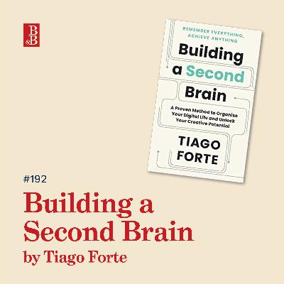 Building a Second Brain by Tiago Forte: why you need to stop using your head Building a Second Brain by Tiago Forte: why you need to stop using your head