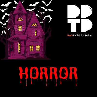 Series 1 Episode 1: Horror