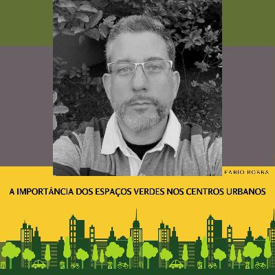O arquiteto e urbanista Fabio Robba vai falar sobre a importância do verdes nos espaços urbano. O arquiteto e urbanista Fabio Robba vai falar sobre a importância do verdes nos espaços urbano.