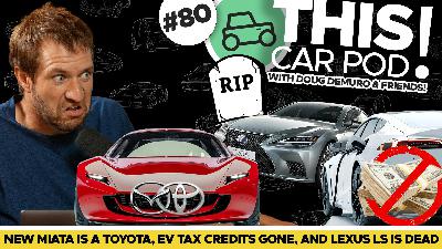 The Next Miata Might Be a Toyota? EV Tax Credit Killed,  End of Cheap Electric Cars?