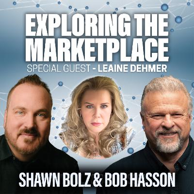 From Shutdown to Sudden Breakthrough: Leaine Dehmer’s Radical Marketplace Miracle on Exploring the Marketplace (S:5 - Ep: 6)