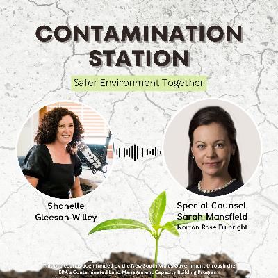 Navigating Legal Aspects of Contaminated Land Management with Special Counsel, Sarah Mansfield