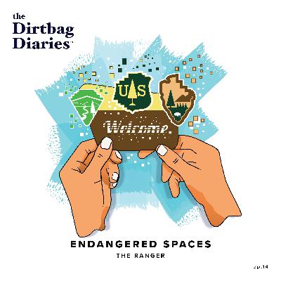 Endangered Spaces: The Ranger