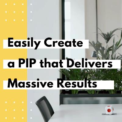 Ultimate PIP - Get Your Low Performer Up to Par or Out the Door in 90 Days Without Drama
