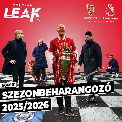 Szezonbeharangozó 2025/26 l Premier Leak S06E01