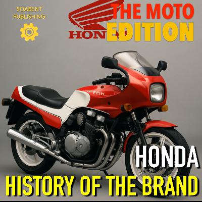 #052 The History of Honda Motorcycles