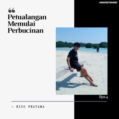 Eps.4 - Rico Pratama Petualangan memulai perbucinan Eps.4 - Rico Pratama Petualangan memulai perbucinan