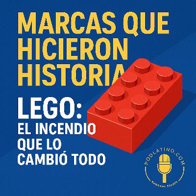 LEGO: De la adversidad a la creatividad infinita LEGO: De la adversidad a la creatividad infinita