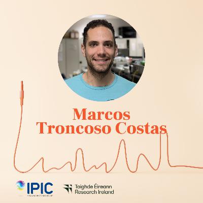 Shining a Light on Research with Dr. Marcos Troncoso Costas