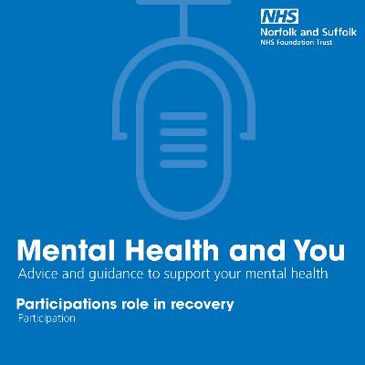 The role of Participation in Recovery