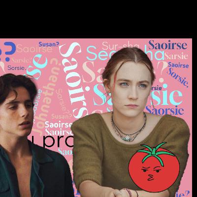 Lady Bird "Realistic, But Annoying As F***"