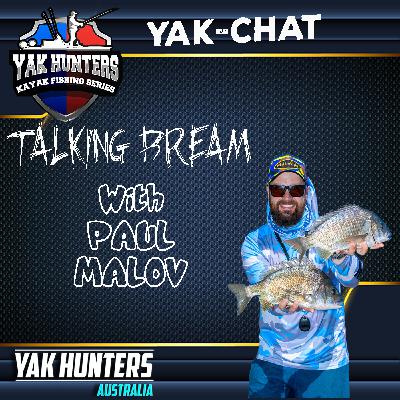 EPISODE 1 - TALKING BREAM PAUL MALOV