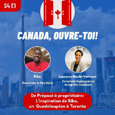 S4E1: L'inspiration de RIko, un Guadeloupéen à Toronto