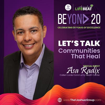 Let's Talk About Communities That Heal