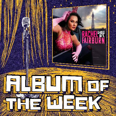 Rachel Fairburn: Showgirl