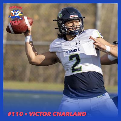 #110 | Victor Charland (QB - Rouge & Or de Laval)
