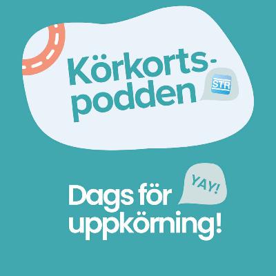 Dags för uppkörning!