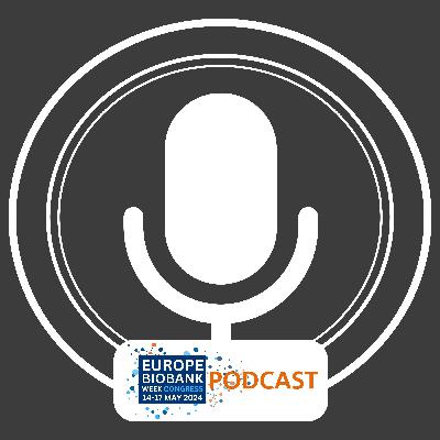 21 - Congress Radio Special: Europe Biobank Week 2024  - Dr Gillian Bartlett, University of Missouri