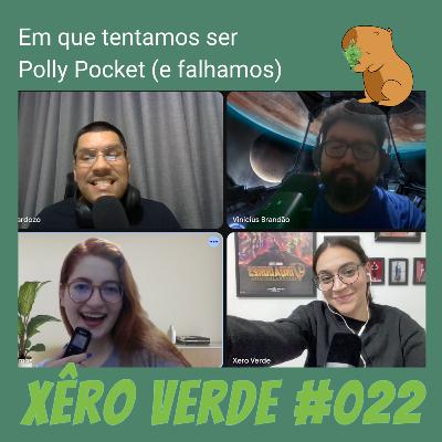 #022 - Sobre despedidas de solteiro e Polly Pockets