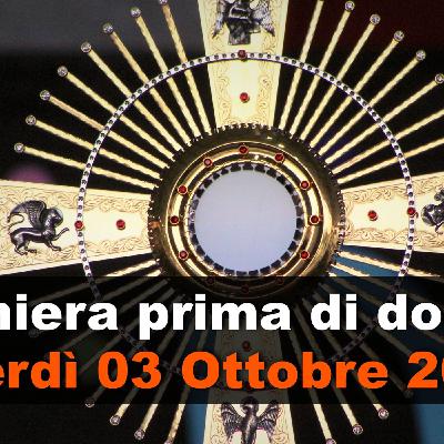 Preghiera prima di dormire VENERDI 03 OTTOBRE 2025 ❤️ Compieta Venerdì XXVI Settimana T.O.