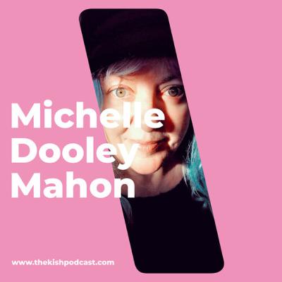 S2E7 - Michelle Dooley Mahon S2E7 - Michelle Dooley Mahon