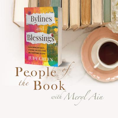 Bylines and Blessings: Judy Gruen's memoir about balancing career, family, and Jewish values Bylines and Blessings: Judy Gruen's memoir about balancing career, family, and Jewish values