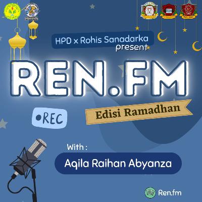 Ramadhan Edition#4 : “Keutamaan 10 Malam di Bulan Ramadhan”