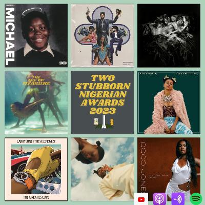 2023 Two Stubborn Nigerian Awards