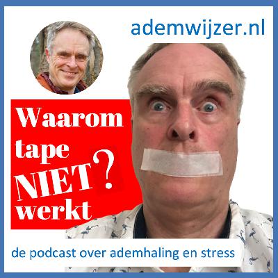 Waarom tape (niet?) werkt