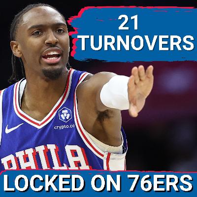 Mistake after Mistake AFTER MISTAKE - Locked On Philadelphia 76ers